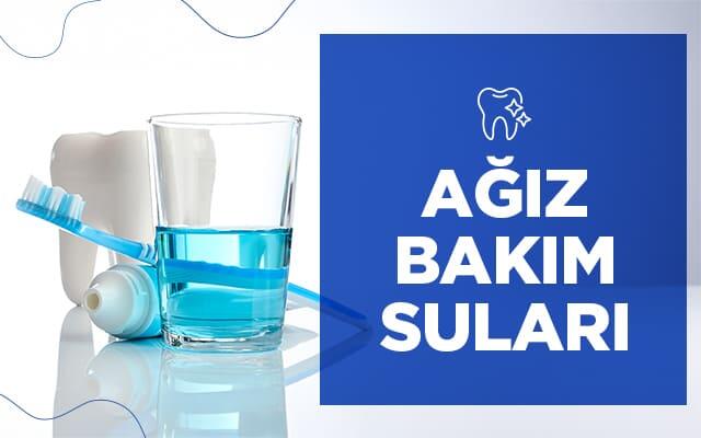 Ağız Bakım Suları