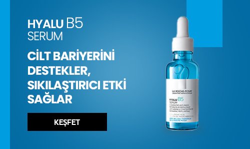 La Roche Posay hyalu serisi