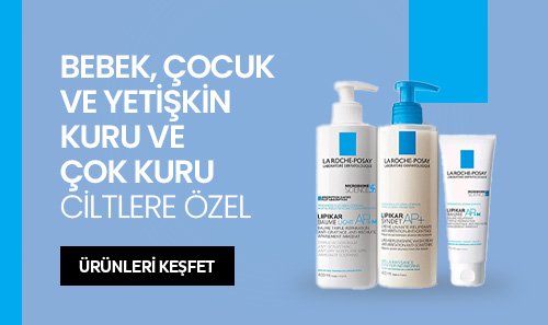 La Roche Posay Lipikar Serisi