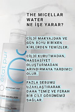 Etat Pur The Micellar Water - Yüz, Dudak ve Göz Çevresi İçin Temizleme Suyu 200 ml - 7