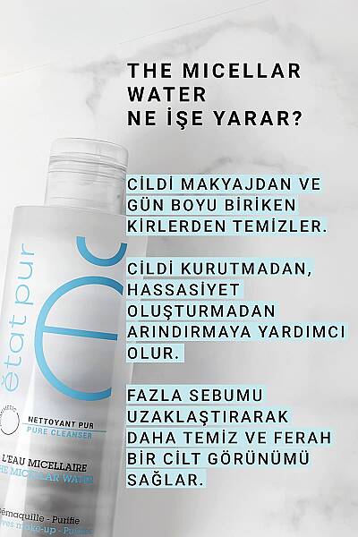 Etat Pur The Micellar Water - Yüz, Dudak ve Göz Çevresi İçin Temizleme Suyu 200 ml - 7